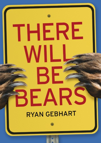 There Will Be Bears