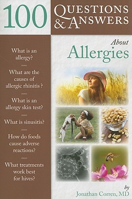 100 Questions &amp; Answers about Allergies