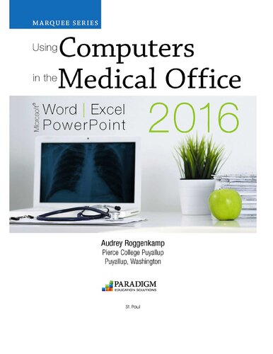 Using Computers in the Medical Office 2016