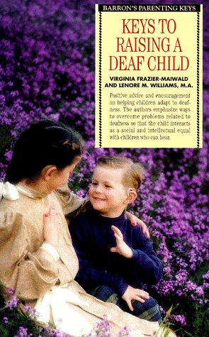 Keys to Raising a Deaf Child
