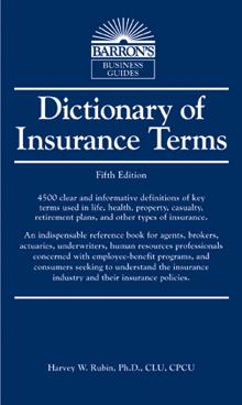 Dictionary of Insurance Terms