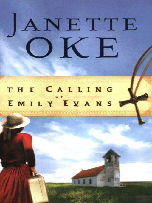 The Calling of Emily Evans