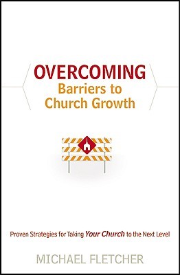 Overcoming Barriers to Church Growth