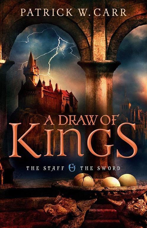 Draw of Kings (Staff and the Sword)