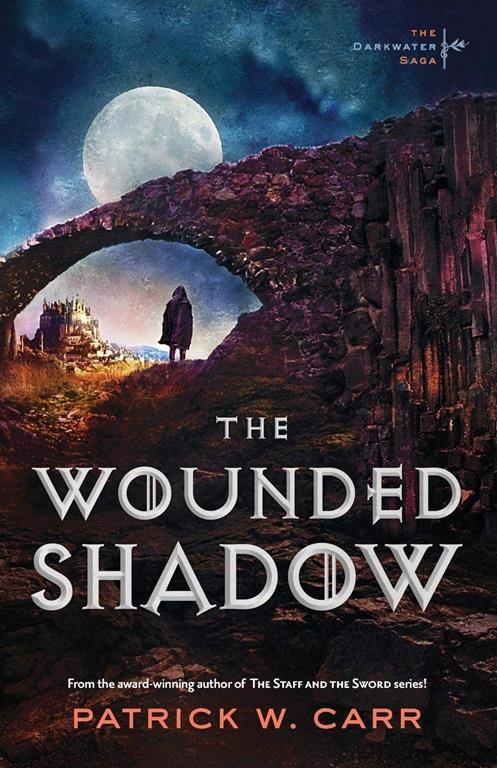 Wounded Shadow (Darkwater Saga)