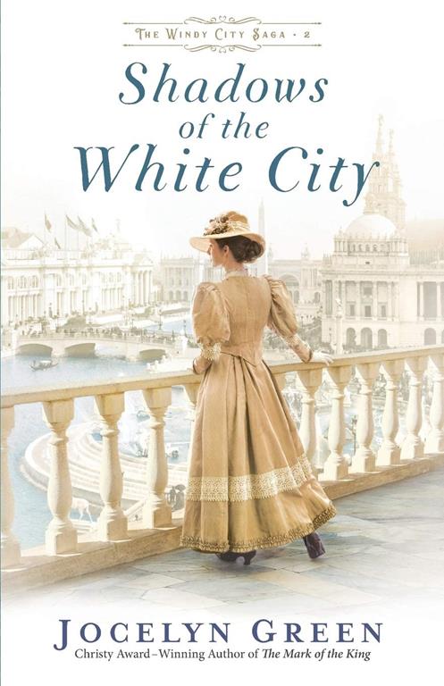 Shadows of the White City (Windy City Saga)