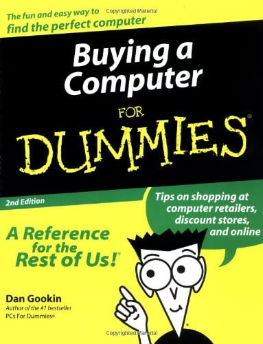 Buying a Computer For Dummies