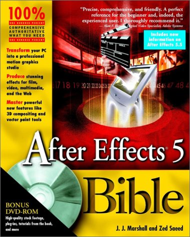 After Effects. 5 Bible [With CDROM]