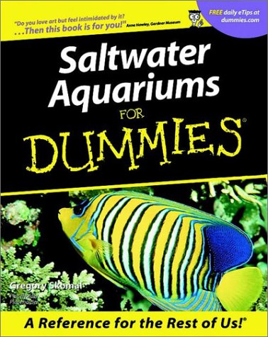 Saltwater Aquariums For Dummies