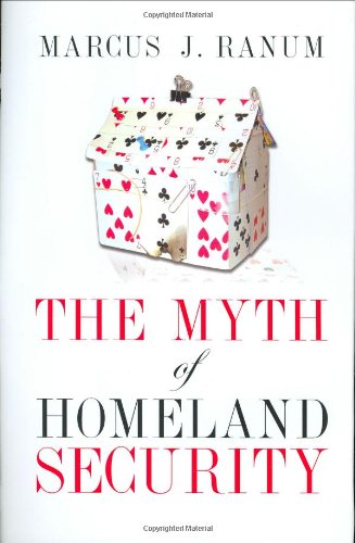 The Myth of Homeland Security