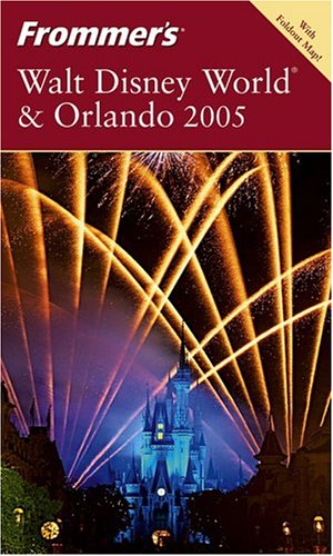 Frommer's Walt Disney World &amp; Orlando 2005