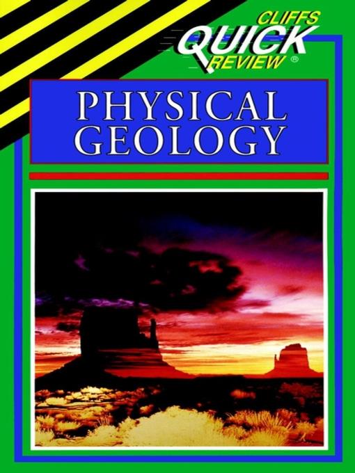 CliffsQuickReview Physical Geology