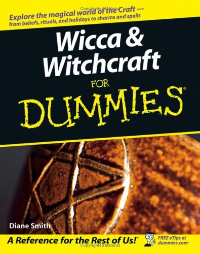 Wicca and Witchcraft for Dummies