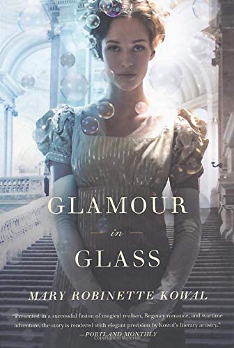 Glamour in Glass (Glamourist Histories, 2)