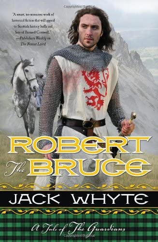 Robert the Bruce: A Tale of the Guardians (Guardians Trilogy)