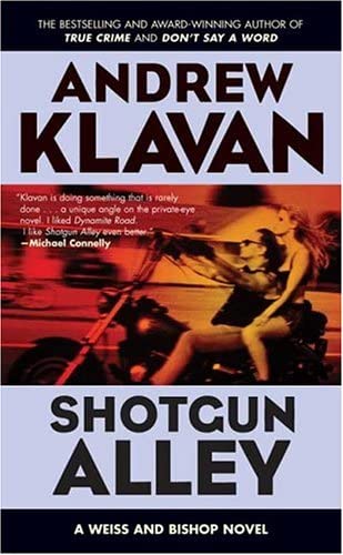 Shotgun Alley (Weiss and Bishop Novels)