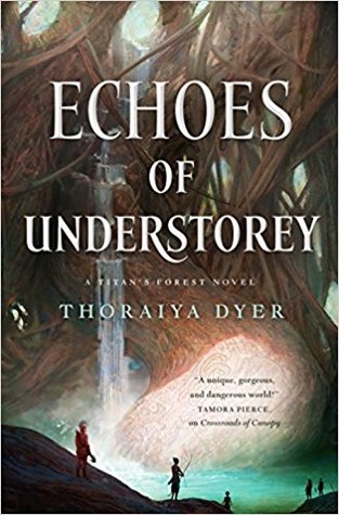 Echoes of Understorey (Titan's Forest, 2)