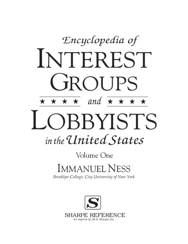 Encyclopedia of Interest Groups and Lobbyists in the United States