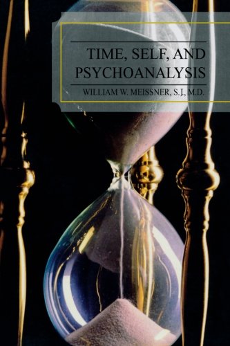 Time, Self, and Psychoanalysis