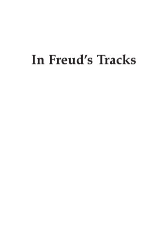 In Freud's Tracks