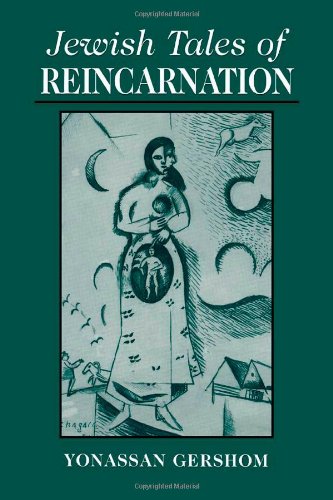Jewish Tales of Reincarnation