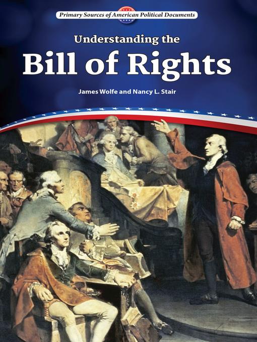 Understanding the Bill of Rights