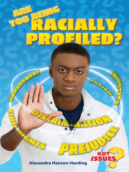 Are You Being Racially Profiled?