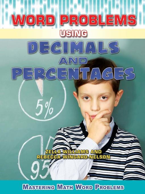 Word Problems Using Decimals and Percentages