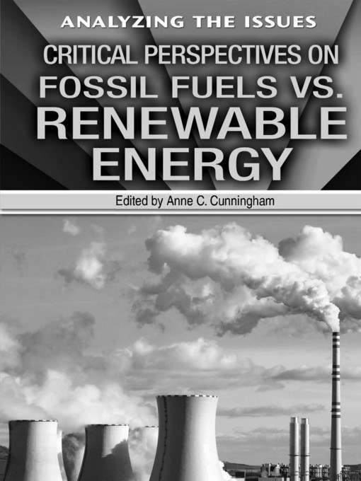 Critical Perspectives on Fossil Fuels vs. Renewable Energy