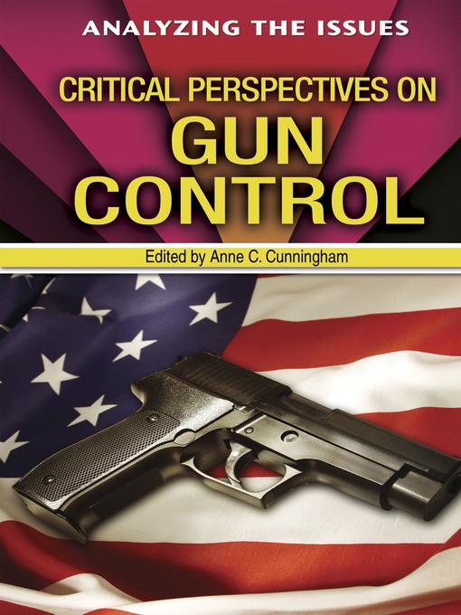 Critical Perspectives on Gun Control