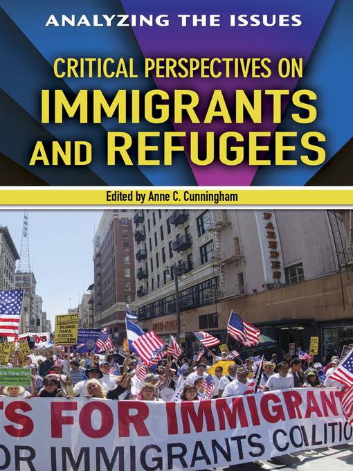 Critical Perspectives on Immigrants and Refugees