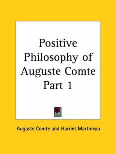 Positive Philosophy of Auguste Comte Part 1