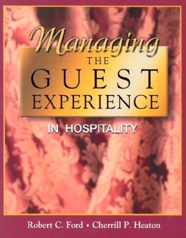 Managing the Guest Experience in Hospitality
