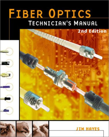 Fiber Optics Technician S Manual