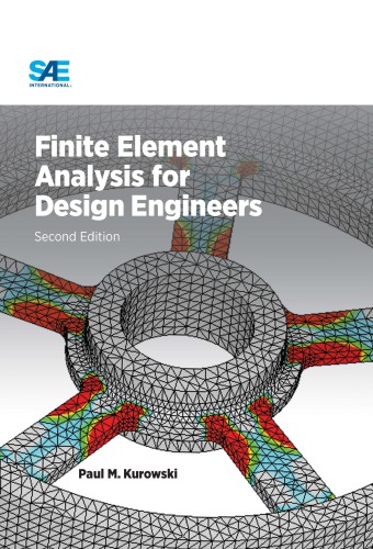 Finite element analysis for design engineers