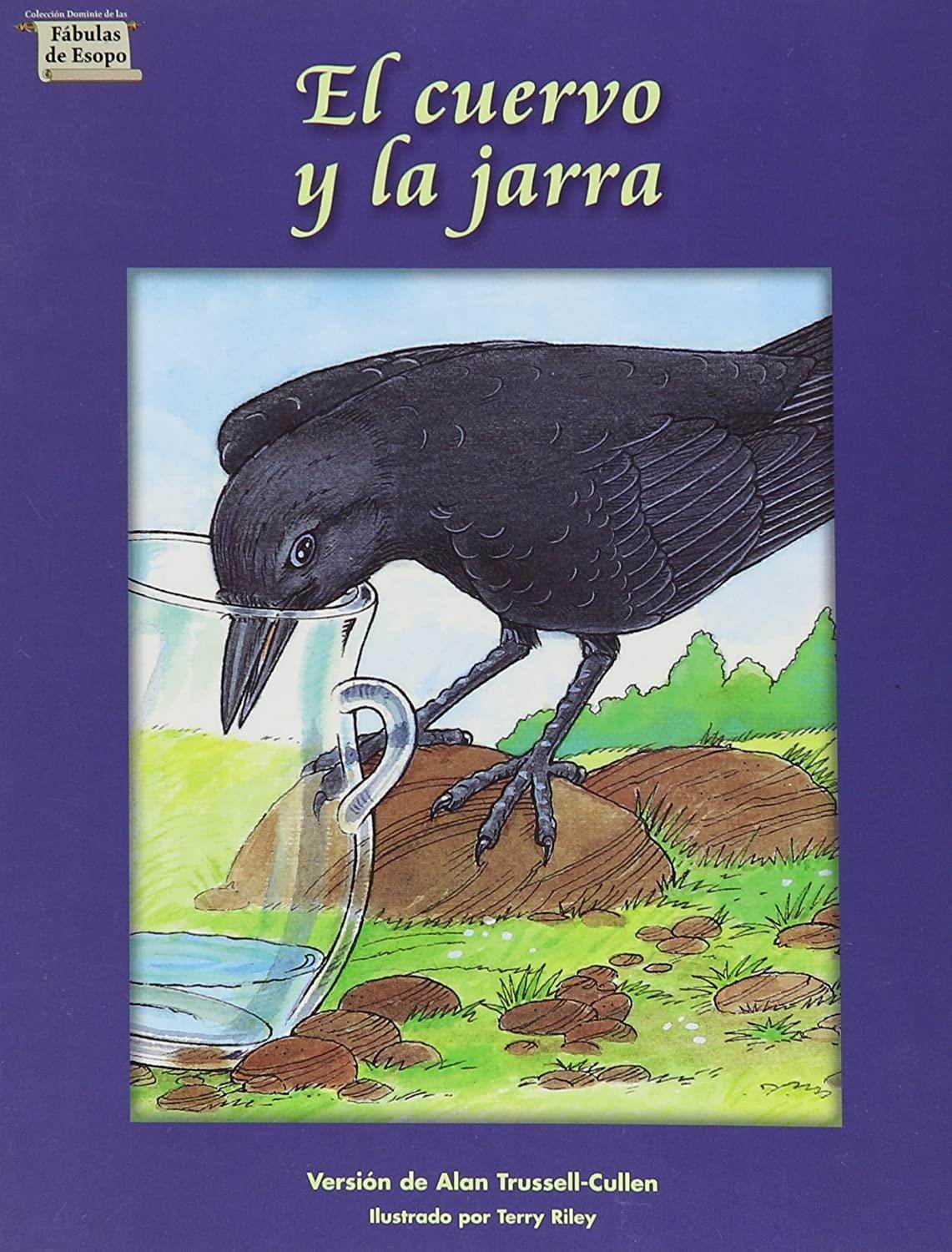 CUERVO Y LA JARRA, EL (Dominie Fabulas de Esopo) (Spanish Edition)