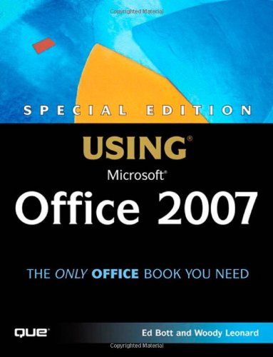 Special Edition Using Microsoft® Office 2007