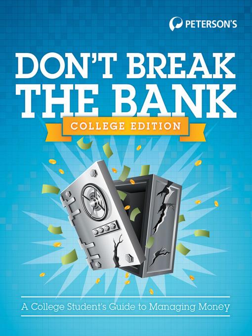 Don't Break the Bank--College Version