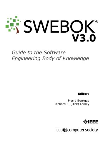 Guide to the Software Engineering Body of Knowledge (SWEBOK(R))
