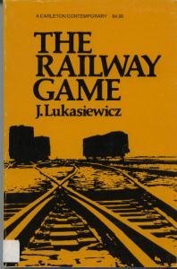 The Railway Game (A Carleton contemporary)