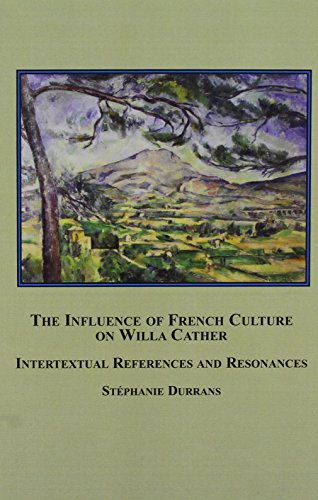 The Influence of French Culture on Willa Cather