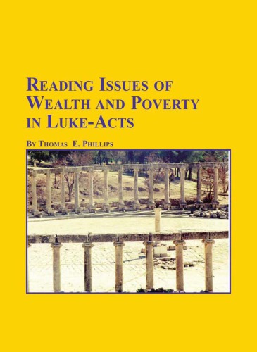 Reading Issues Of Wealth And Poverty In Luke Acts