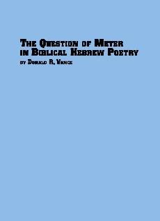 The Question Of Meter In Biblical Hebrew Poetry