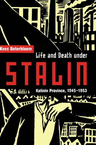 Life and Death under Stalin