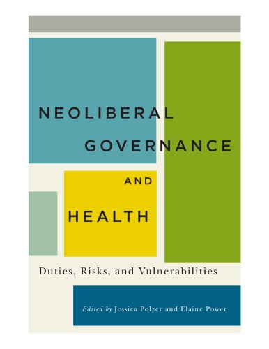 Neoliberal Governance and Health