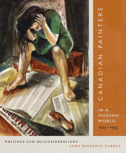 Canadian Painters in a Modern World, 1925–1955