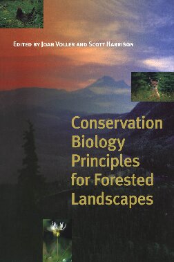 Conservation Biology Principles for Forested Landscapes