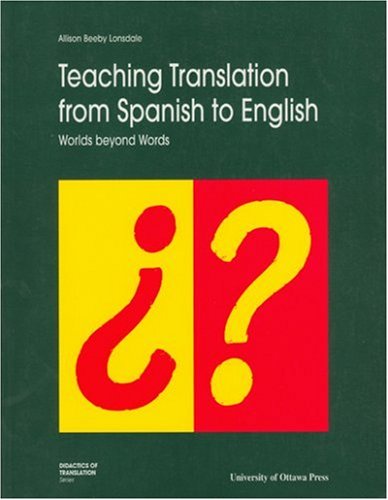 Teaching Translation from Spanish to English