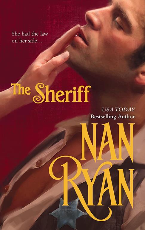 The Sheriff (Mira Historical Romance)