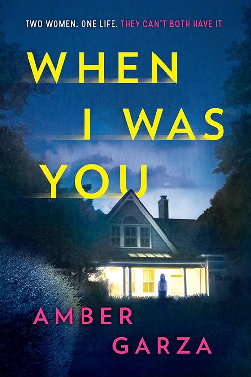 When I Was You: A Novel